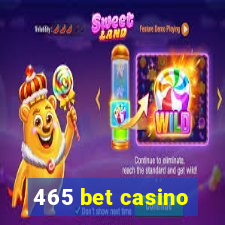 465 bet casino